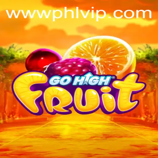 Exploring the World of GoHighFruit: A Fresh Gaming Experience
