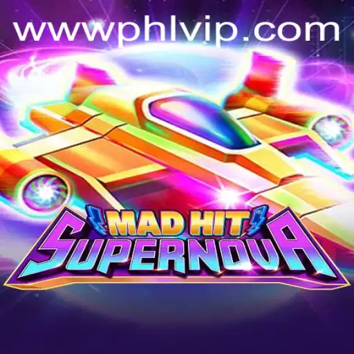 Discover the Thrilling Universe of MadHitSupernova and the Exciting Role of 'phlvip'