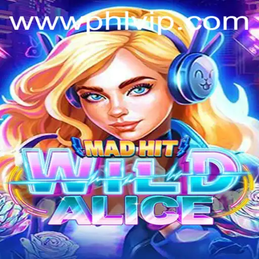 MadHitWildAlice: Unveiling the Exciting World of Chaos and Adventure
